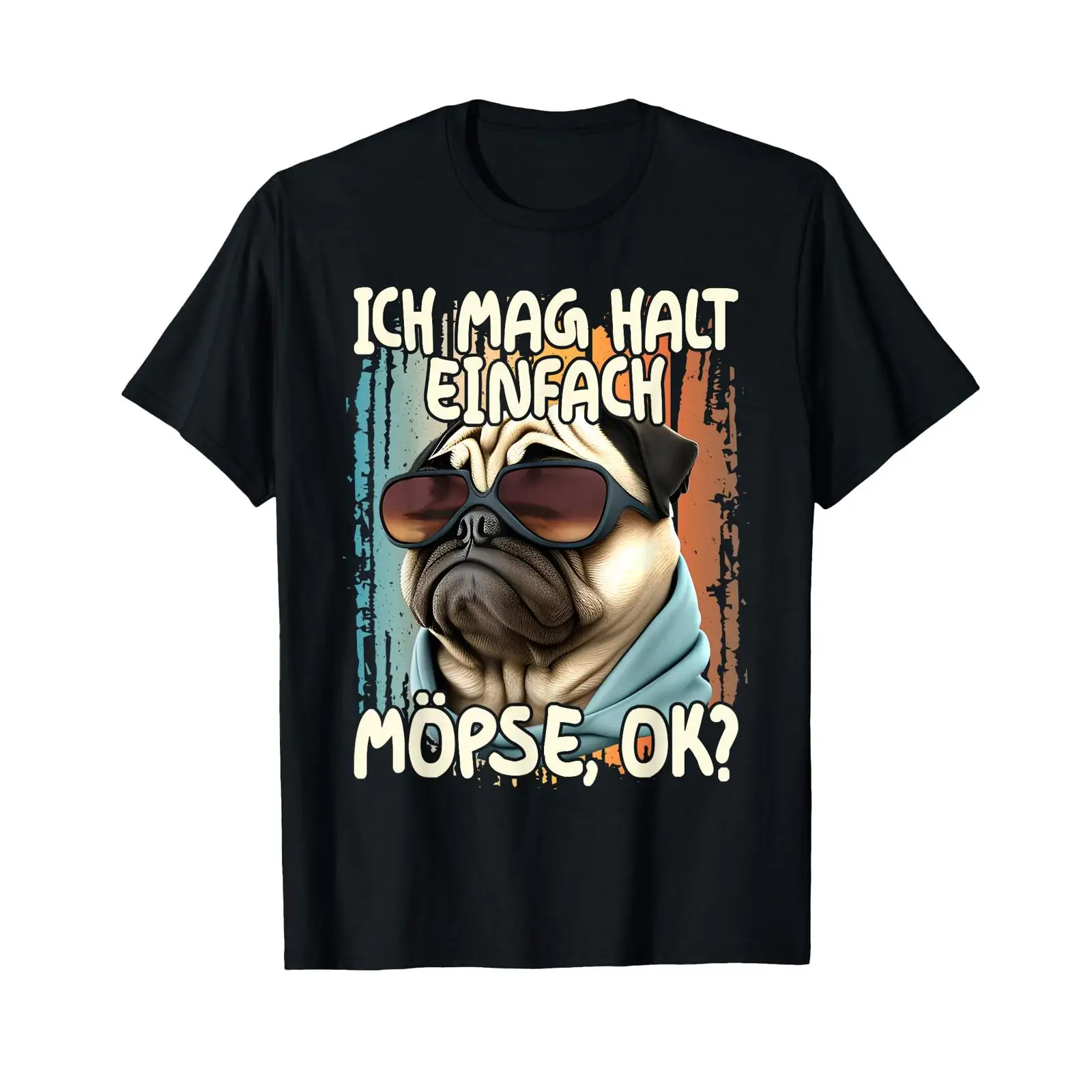 Men'S Fashion Mag - Pug T Shirt with German Text